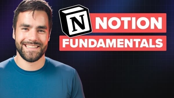 Notion Fundamentals Course